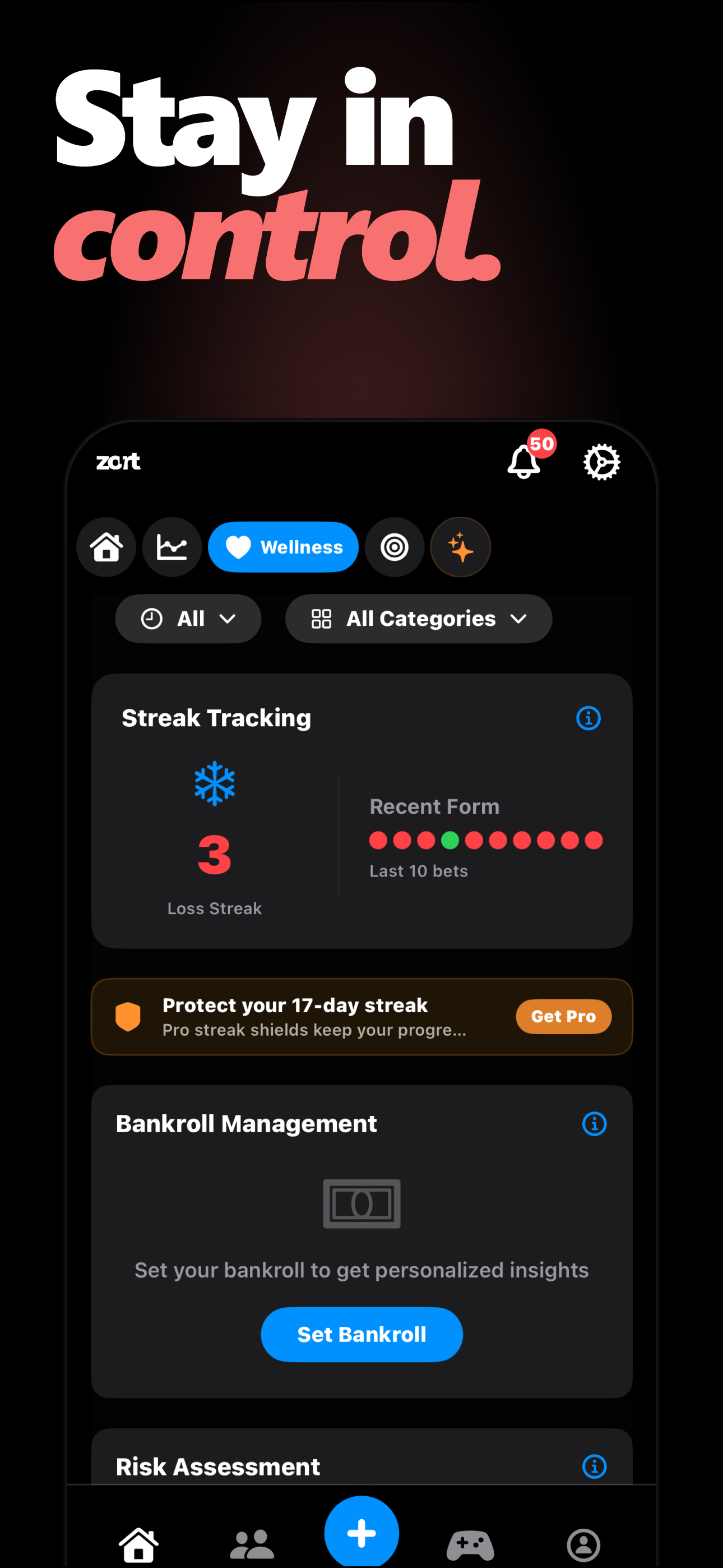 Zort Wellness screen with streak tracking, bankroll management, and risk assessment